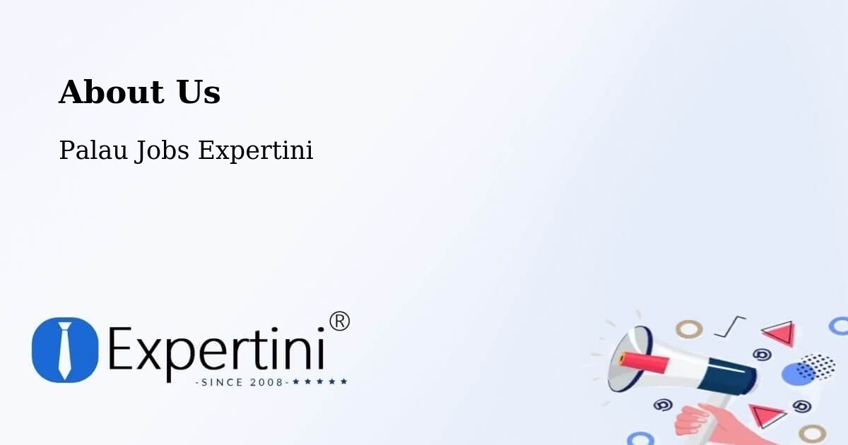 About Expertini Recruitment Platform  – Palau - Palau Jobs Expertini