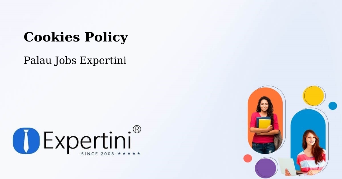 Cookie Policy – Palau - Palau Jobs Expertini